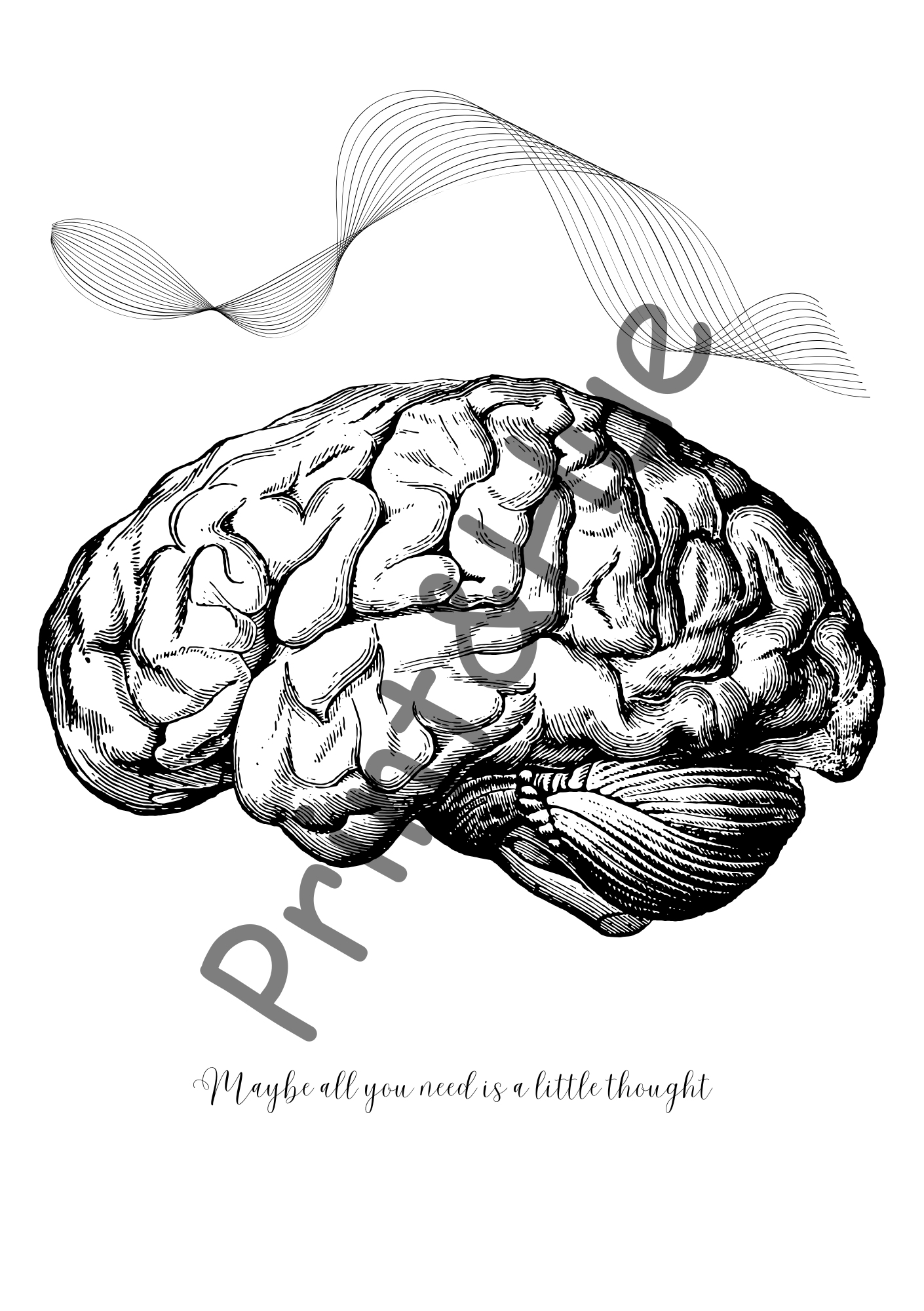 Brain & Thought Colouring Sheet Printable with Quote – Maybe All It Needs Is a Little Thought
